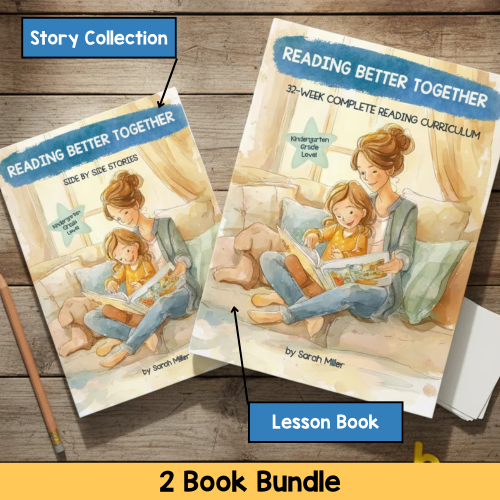Reading Better Together Kindergarten Bundle - 32 Week Complete Curriculum + Side by Side Stories Anthlogy + Free Gifts